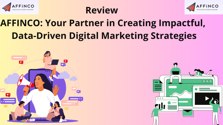 AFFINCO: Your Partner in Creating Impactful, Data-Driven Digital Marketing Strategies