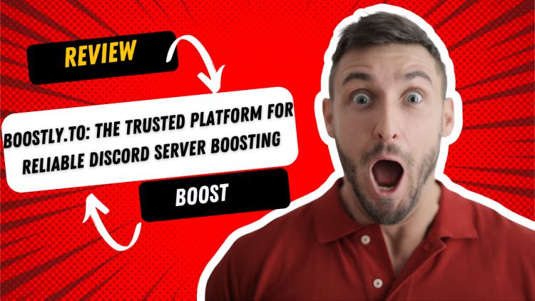 Boostly.to: The Trusted Platform for Reliable Discord Server Boosting